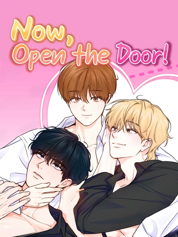 Now, Open the Door! – เปิดประตูเดี๋ยวนี้!